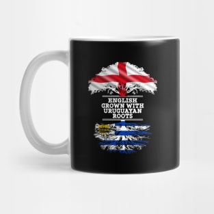 English Grown With Uruguayan Roots - Gift for Uruguayan With Roots From Uruguay Mug